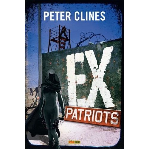 Ex-Heroes - Tome 2 - Ex-Patriotes
