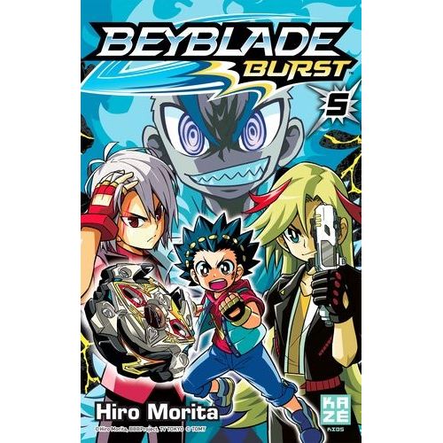 Beyblade - Burst - Tome 5 :