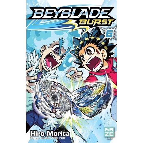 Beyblade - Burst - Tome 6 :
