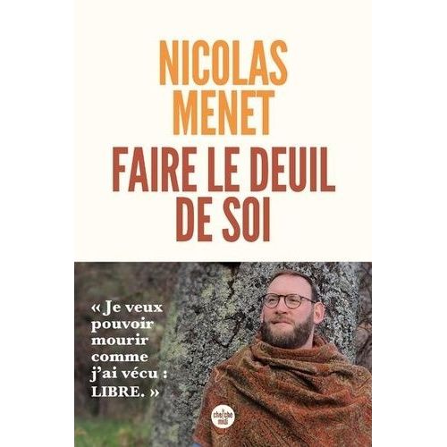Faire Le Deuil De Soi