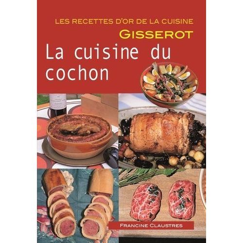 La Cuisine Du Cochon