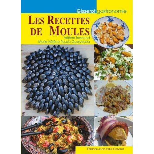 Les Recettes De Moules