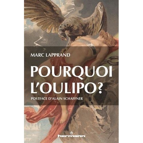 Pourquoi L'oulipo ?