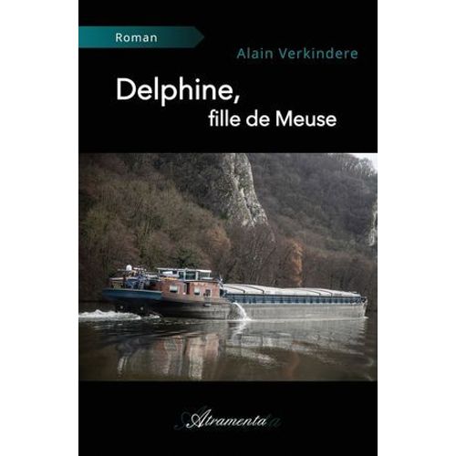 Delphine, Fille De Meuse