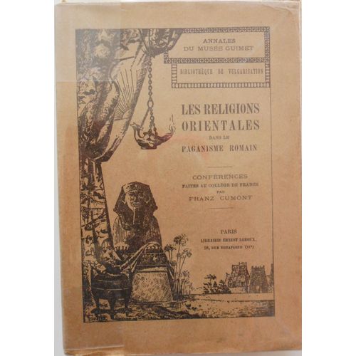 Les Religions Orientales Dans Le Paganisme Romain - Franz Cumont - 1929