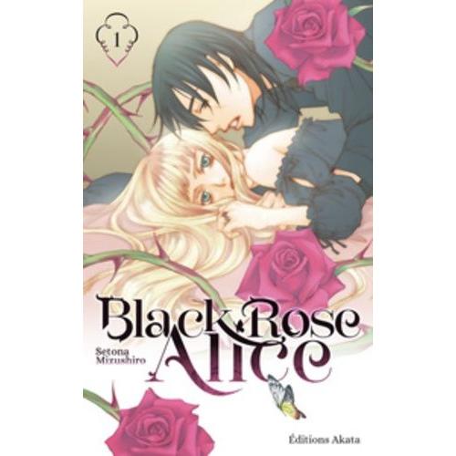 Black Rose Alice (Akata) - Tome 1