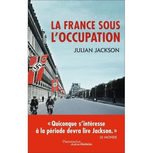 La France Sous L'occupation (1940-1944)