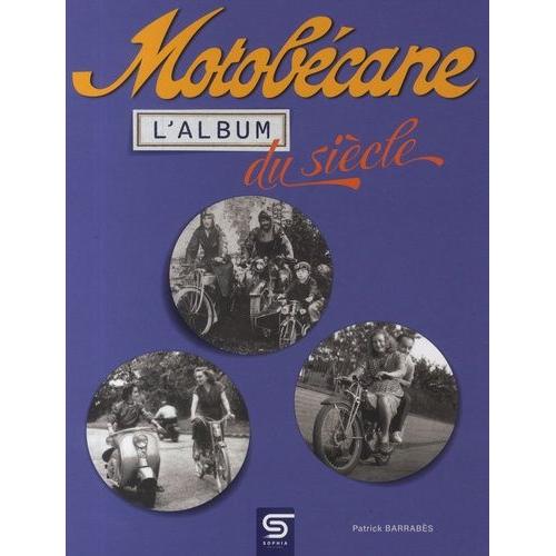 Motobécane, L'album Du Siècle