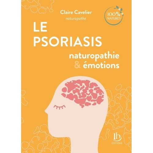 Le Psoriasis - Naturopathie & Émotions