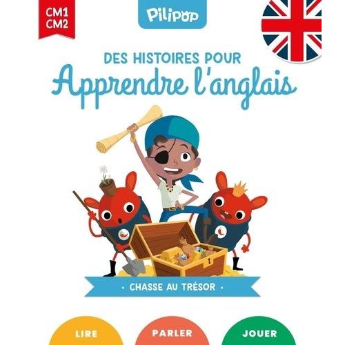 Des Histoires Pour Apprendre L'anglais Cm1 Cm2 - Chasse Au Trésor