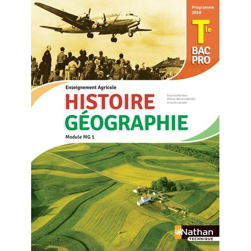 Histoire Et Géographie Module Mg 1 Tle Bac Pro Enseignement Agricole