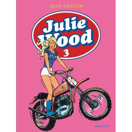 Julie Wood Intégrale Tome 3