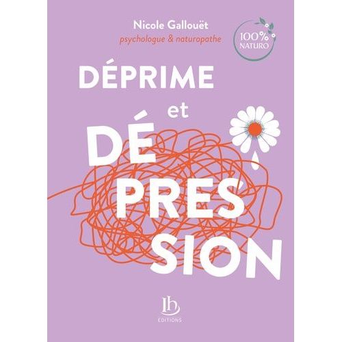 Déprime Et Dépression - Psychologie & Naturopathie