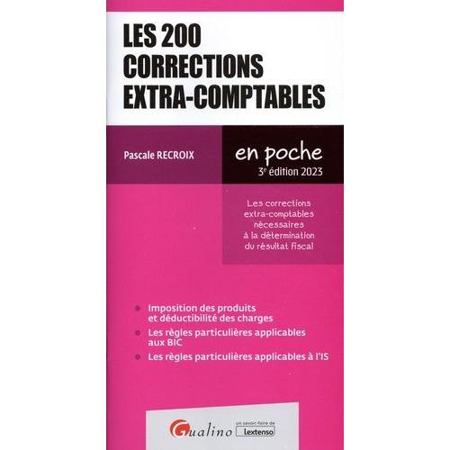 Les 200 Corrections Extra-Comptables - Les Corrections Extra-Comptables Nécessaires À La Détermination Du Résultat Fiscal