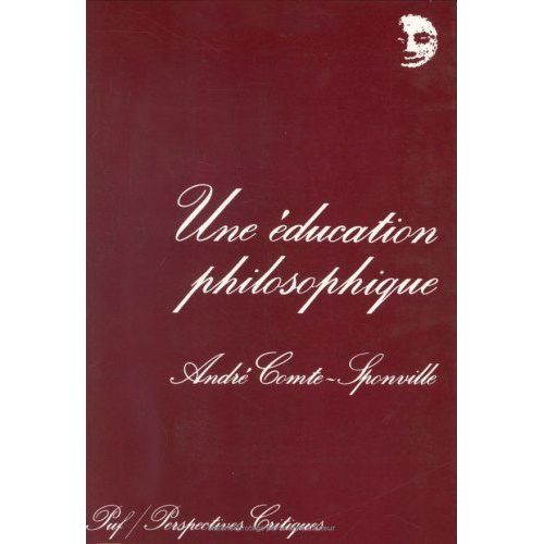 Une Éducation Philosophique Et Autres Articles