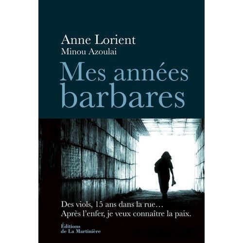 Mes Années Barbares