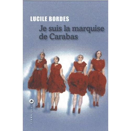 Je Suis La Marquise De Carabas