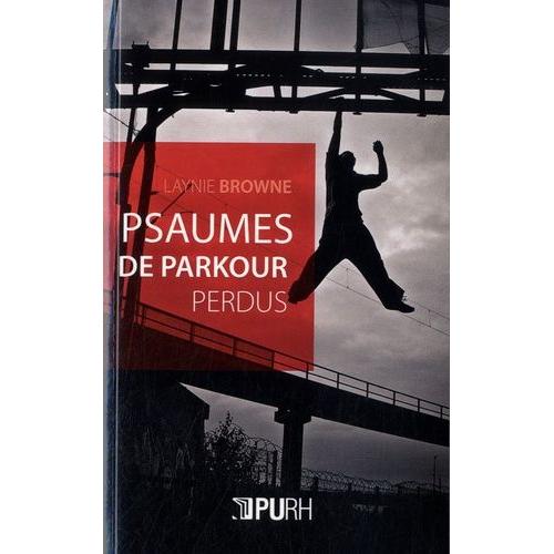 Psaumes De Parkour Perdus