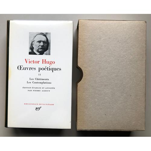Hugo : Oeuvres Poétiques, Tome 2 Bibliothèque De La Pléiade Édition De 1986
