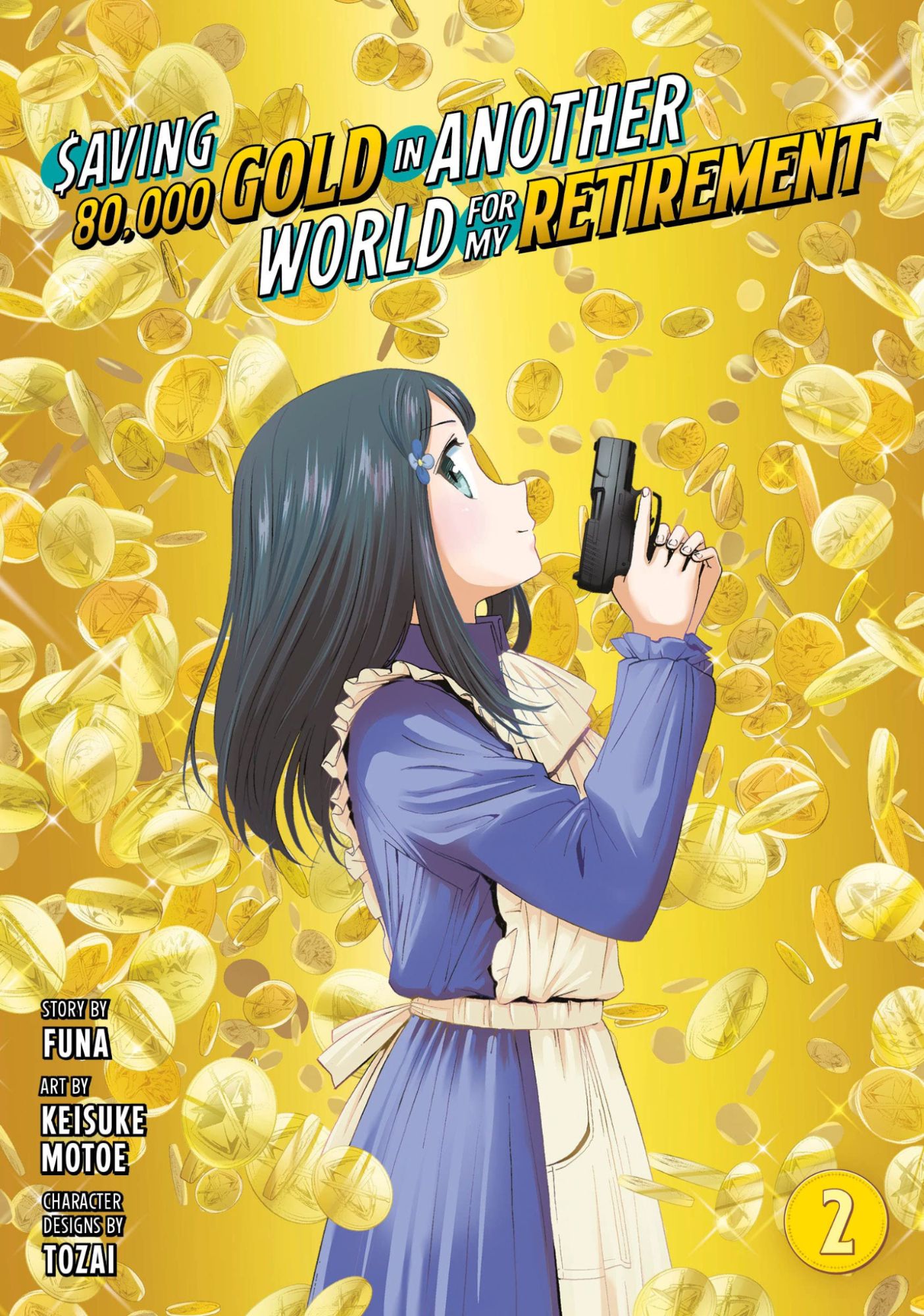 Saving 80,000 Gold In Another World For My Retirement 2 (Manga)