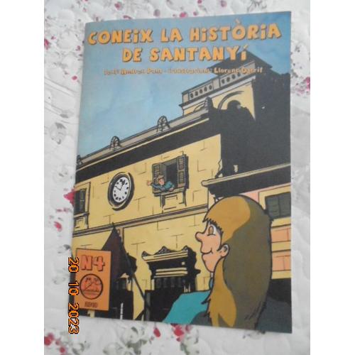 Coneix La Histoira De Santanyi