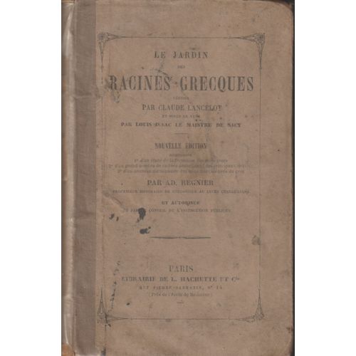 Le Jardin Des Racines Grecques De Claude Lancelot 1855