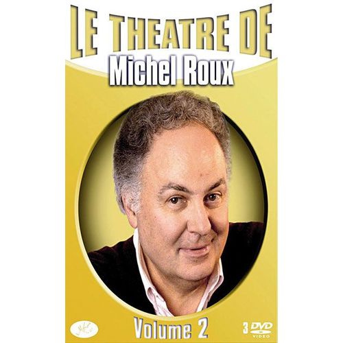 Le Théâtre De Michel Roux - Vol. 2