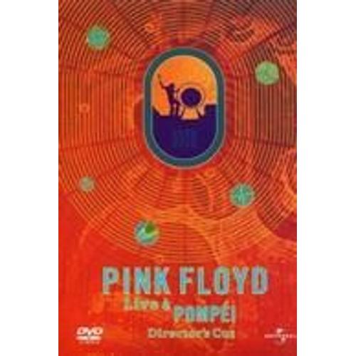 Pink Floyd - Live À Pompéi - Director's Cut