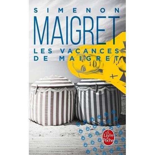 Les Vacances De Maigret