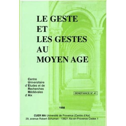 Le Geste Et Les Gestes Au Moyen Âge