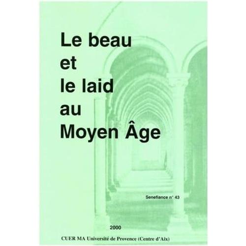 Le Beau Et Le Laid Au Moyen Âge