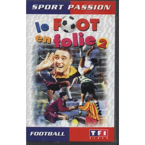 Le Foot En Folie 2