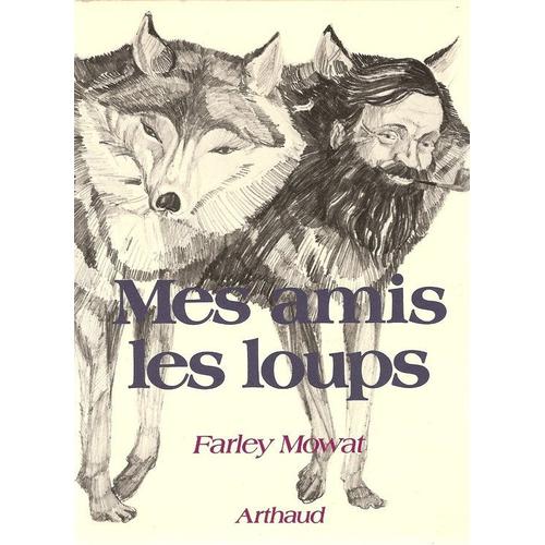 Mes Amis Les Loups