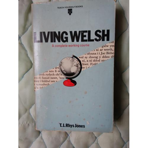 Living Welsh T.J. Rhys Jones