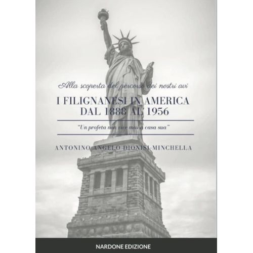 Émigration Italienne En Amérique 1888 À 1956