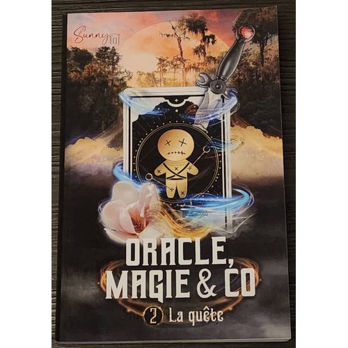Oracle, Magie & Co - T2 La Quête