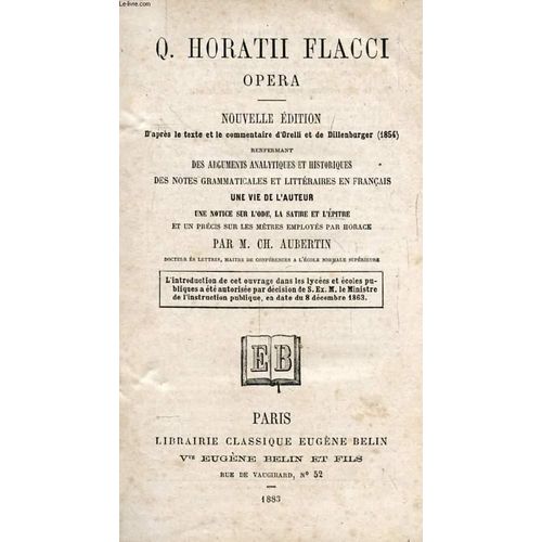 Q.Horath Flaccii-Opéra-Nouvelle Édition