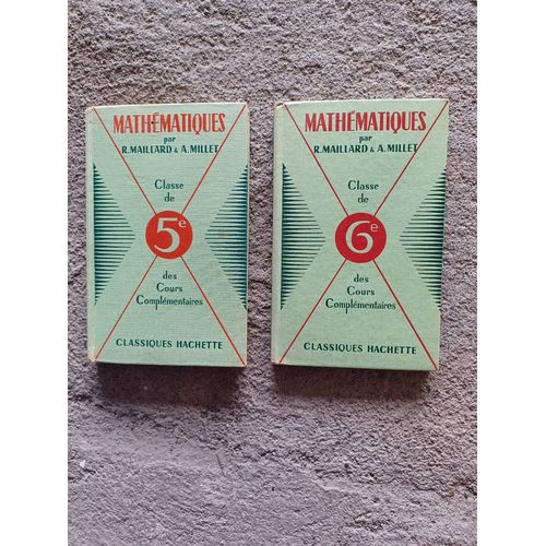 Mathématiques Par R. Maillard & A.Millet