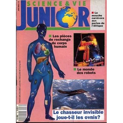 Science Et Vie Junior N° 16, Les Pièces De Rechange Du Corps Humain-Le Monde Des Robots