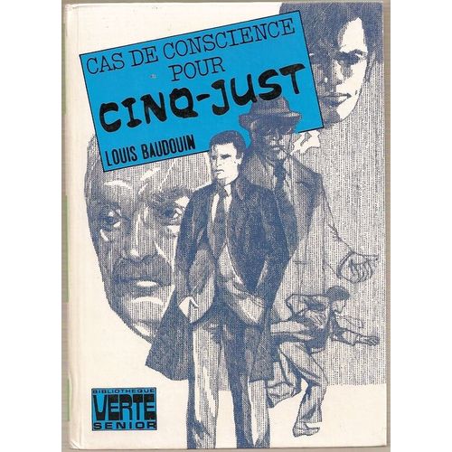 Cas De Conscience Pour Cinq-Just