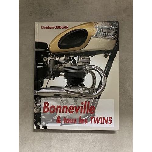 Triumph Bonneville Et Tous Les Twins