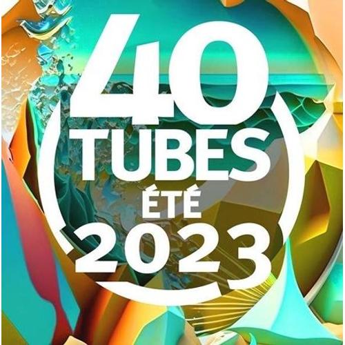 40 Tubes Été 2023 - Cd Album