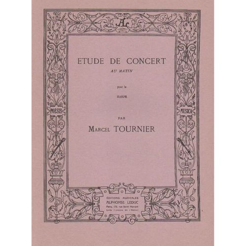 Marcel Tournier : Étude De Concert Au Matin Pour La Harpe - Alphonse Leduc Al20007