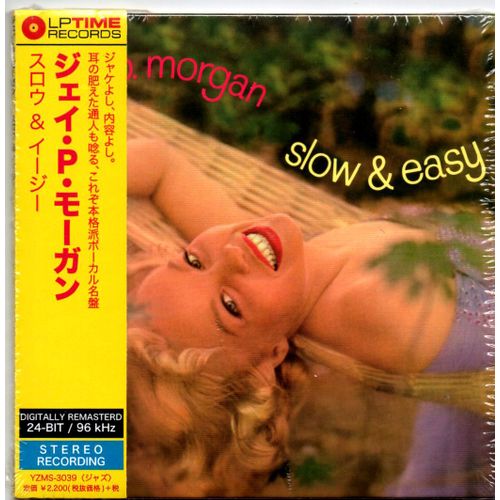 Jaye P. Morgan : Slow And Easy