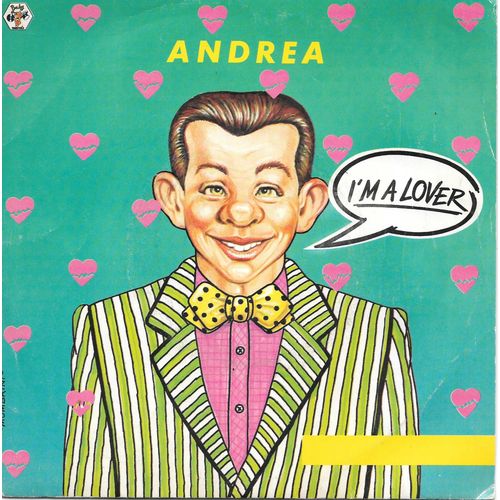 Andrea : I M A Lover (Vocal & Instrumental) [Vinyle 45 Tours 7") 1985
