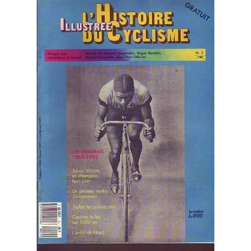 L'histoire Illustree Du Cyclisme.  N° 2