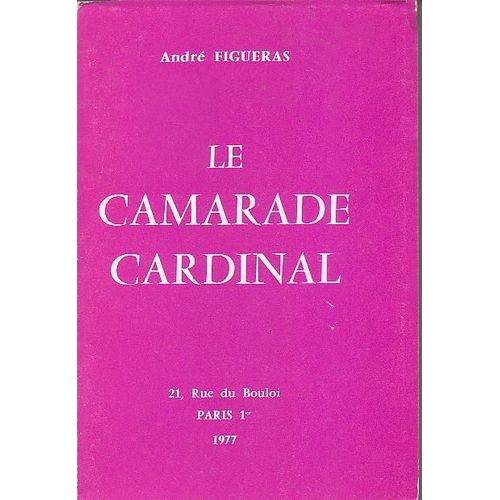 " Le Camarade Cardinal "