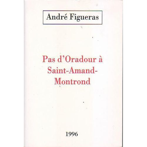 Pas D'oradour À Saint-Amand-Montrond