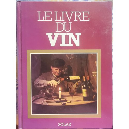 Le Livre Du Vin