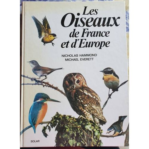 Les Oiseaux De France Et D'Europe
